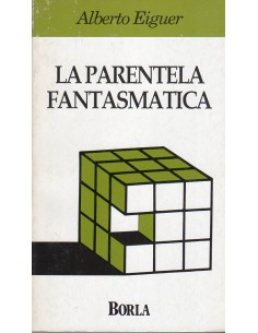 Parentela fantasmatica 1/e...