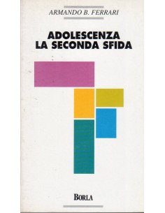 Adolescenza la seconda sfida