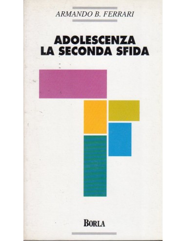 Adolescenza la seconda sfida
