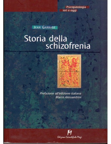 Storia della schizofrenia