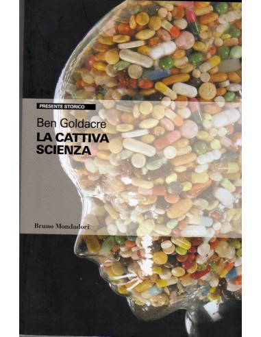 Cattiva scienza (La)