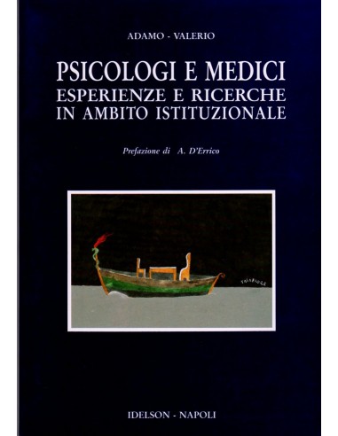 Psicologi e Medici esperienze e...
