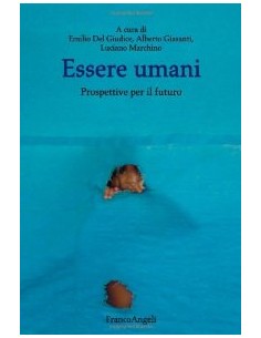 Essere umani Prospettive...