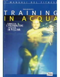 Training in acqua...