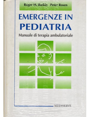 Emergenze in pediatria manuale di...