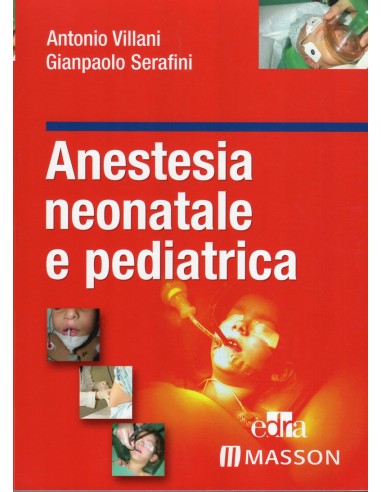 Anestesia neonatale e pediatrica