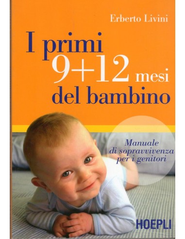 Primi 9+12 mesi del bambino manuale...