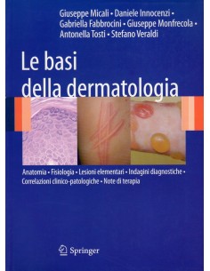 Basi della Dermatologia 1/e...