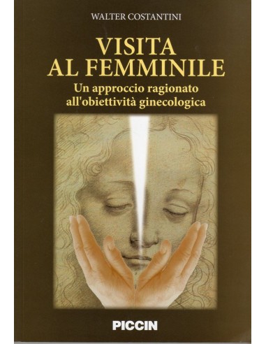 Visita al femminile Un approccio...