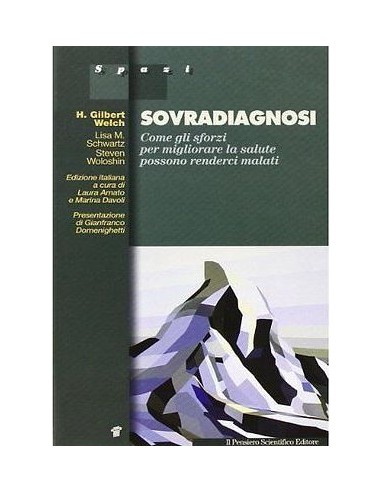 Sovradiagnosi Come gli sforzi per...