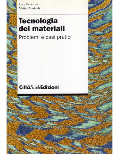 Tecnologia dei Materiali Problemi e...