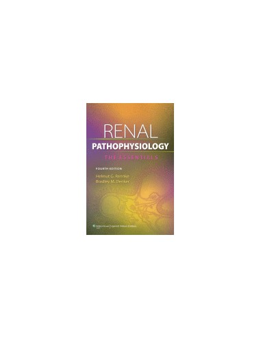 Renal pathophysiology 4th 2013