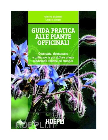 Guida pratica alle piante officinali...