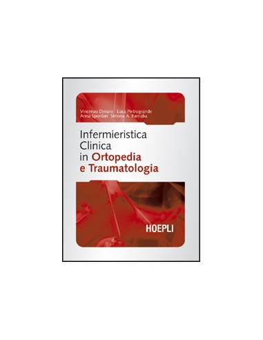 Infermieristica clinica in Ortopedia...