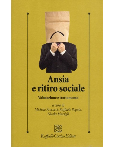 Ansia e ritiro sociale Valutazione e...
