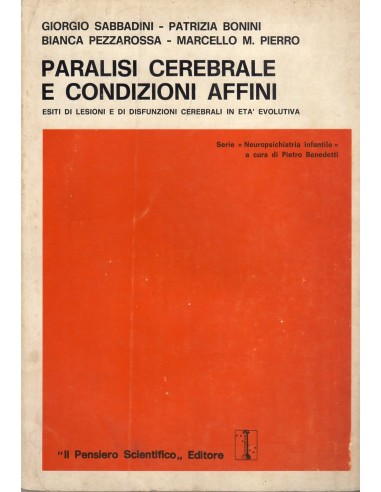 Paralisi cerebrale e condizioni affini