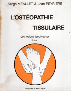 Osteopathie tissulaire les...