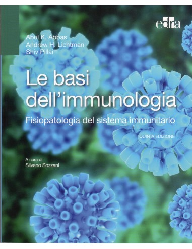 Basi dell'Immunologia (le) 5/e 2017...