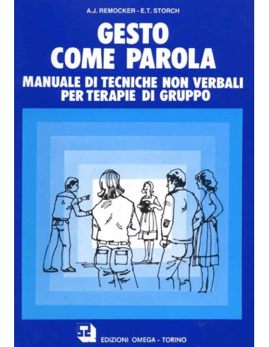 Gesto come parola manuale di tecniche...