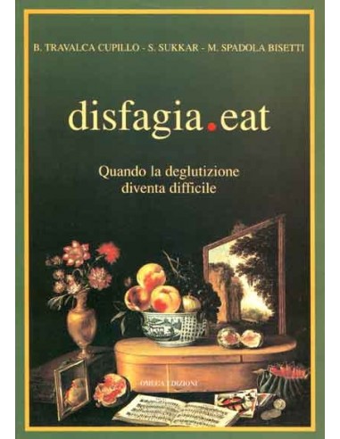 Disfagia Eat Quando la deglutizione...