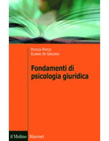 Fondamenti di psicologia giuridica Un...