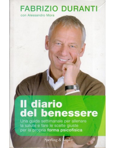 Diario del benessere una guida...