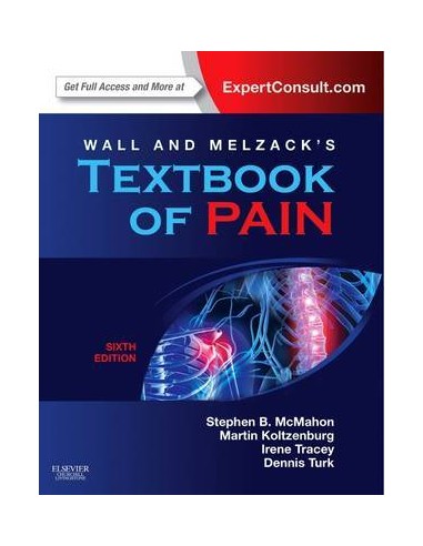 Wall & Melzack's Textbook of Pain 6/e...
