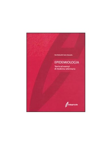 Epidemiologia Teoria ed esempi di...