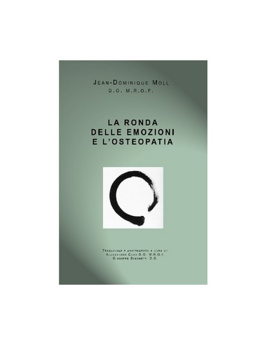 Ronda delle  emozioni e l'osteopatia...