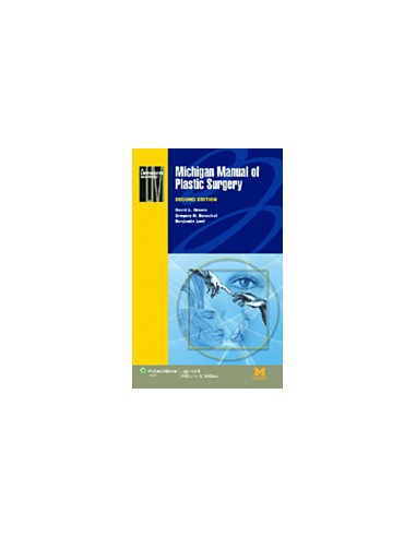 Michigan Manual of Plastic Surgery...