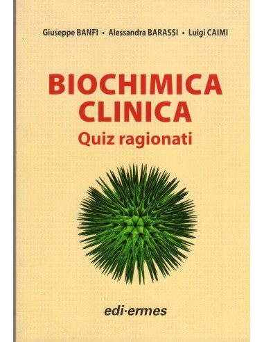 Biochimica clinica Quiz ragionati