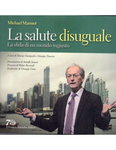 Salute disuguale (La) La sfida di un...