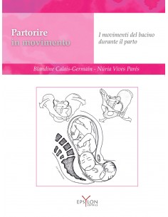 Partorire in movimento I...