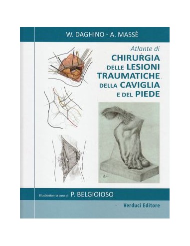 Atlante di Chirurgia delle Lesioni...