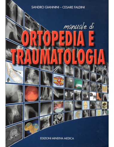 Manuale di ortopedia e traumatologia