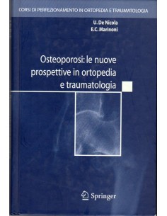 Osteoporosi le nuove...