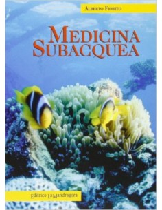 Medicina Subacquea 1/e 2006