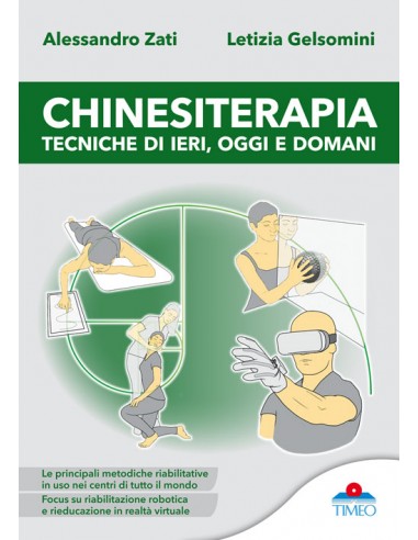 Chinesiterapia tecniche di ieri, oggi...