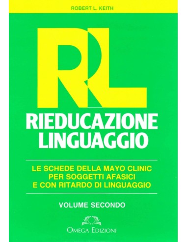 Rieducazione linguaggio 2 Schede...