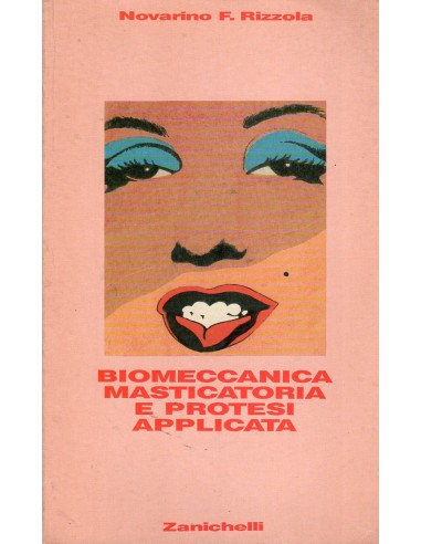Biomeccanica masticatoria e protesi...