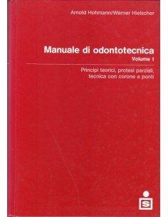 Manuale di odontotecnica 1...