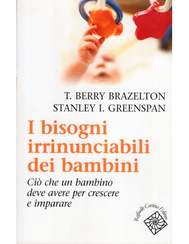 Bisogni irrinunciabili dei bambini...