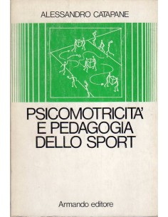 Psicomotricità e pedagogia...