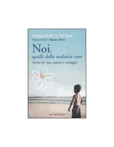 Noi quelli delle malattie rare storie...