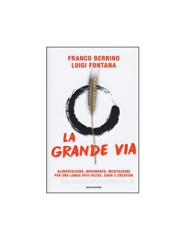 Grande via (la) Alimentazione...