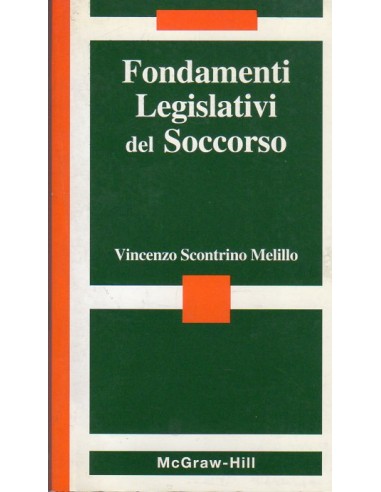 Fondamenti legislativi del soccorso...