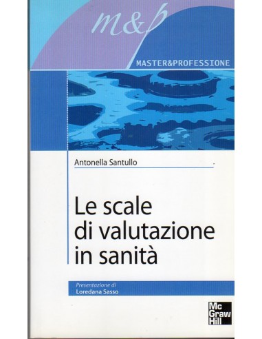 Scale di valutazione in sanità (Le)