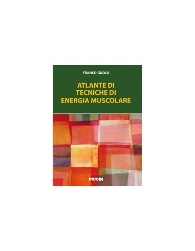 Atlante di tecniche di energia muscolare