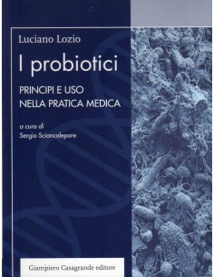 Probiotici Principi e uso...