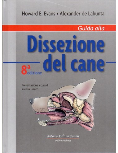 Guida alla dissezione del cane 8/e 2017